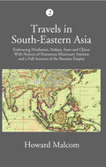 Travels In South-Eastern Asia Embracing Hindustan, Malaya, Siam, And China Vol. 2nd - Gyan Books