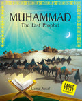 Muhaad The Last Prophet : Large Print - Om Books