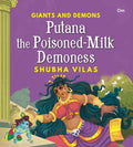 Giant and Demons : Putana the Poisoned-Milk Demoness - Om Books