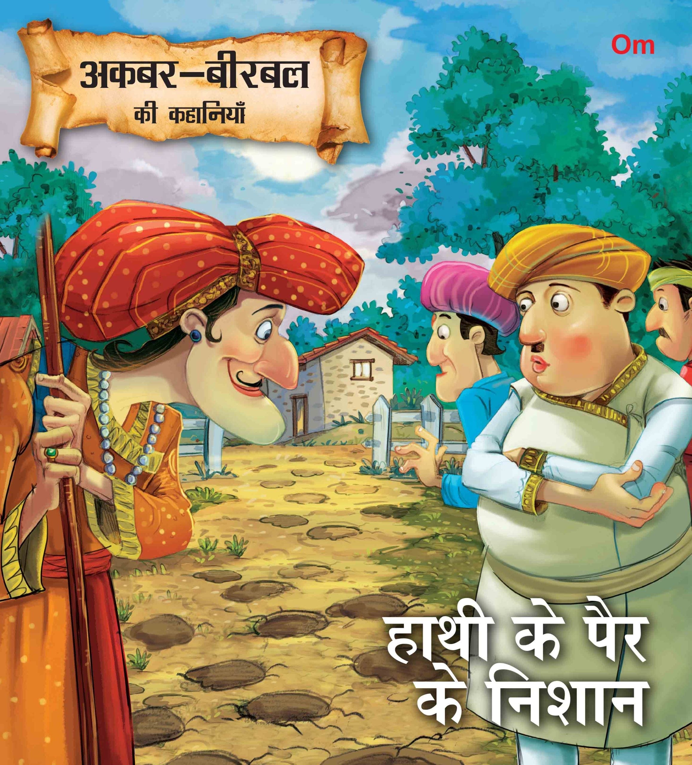 Hathi Ke Pairo Ke Nishan : Akbar-Birbal Stories - Om Books