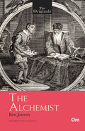 The Originals The Alchemist by Ben Jonson - Om Books