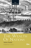 The Originals The Wealth of Nations by Adam Smith - Om Books