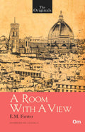 The Originals A Room with a view by E.M. Forster - Om Books