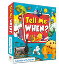 TELL ME WHEN SET OF 12 BOOKS - Om Books