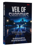 Veil Of Shadows by Siddharth Maheshwari - Om Books