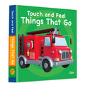 Touch and Feel Things That Go - Om Books