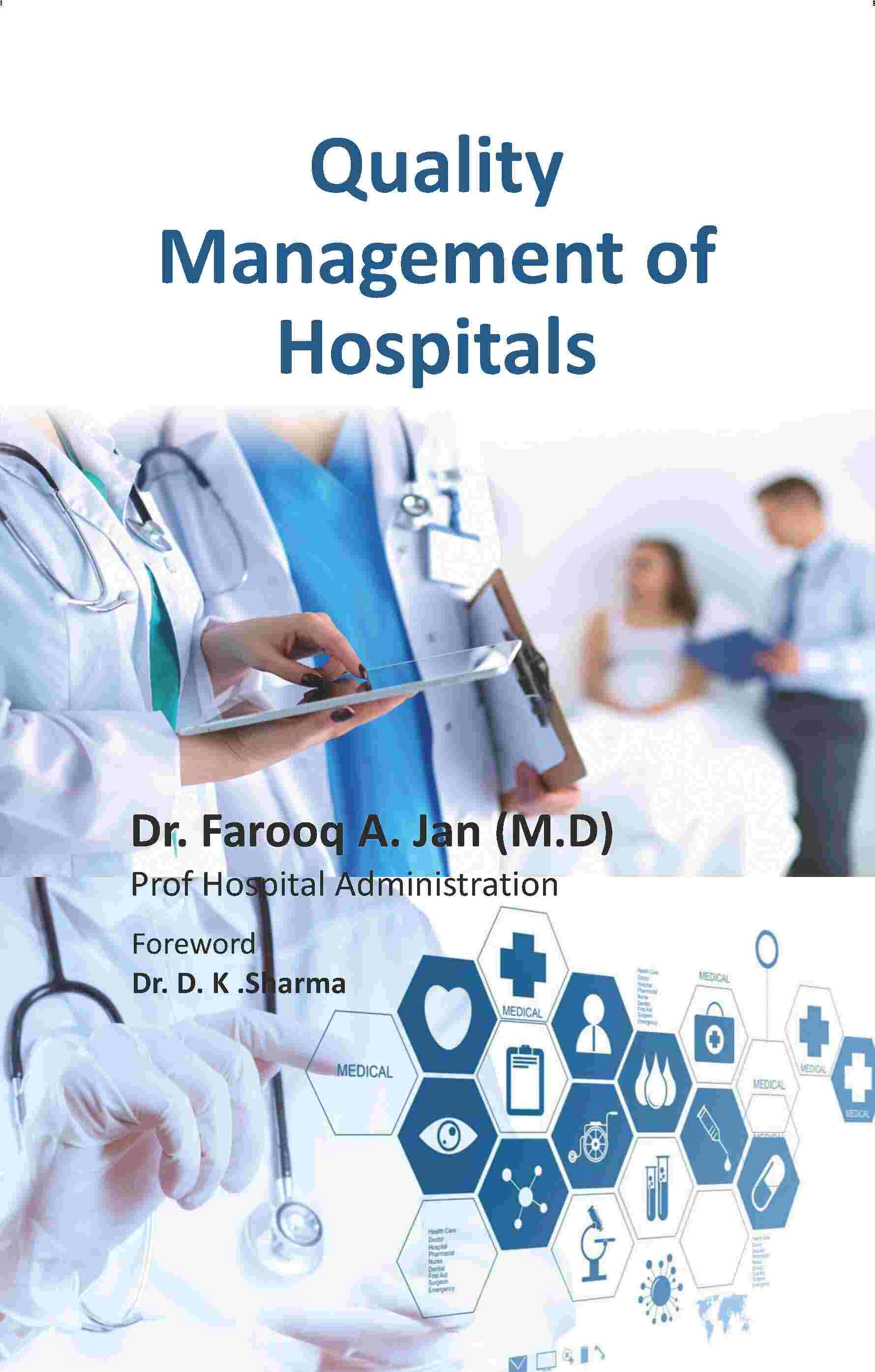 Quality Management of Hospitals - Gyan Books