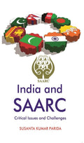 India and SAARC: Critical Issues and Challenges - Gyan Books