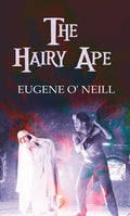 The Hairy Ape - Gyan Books