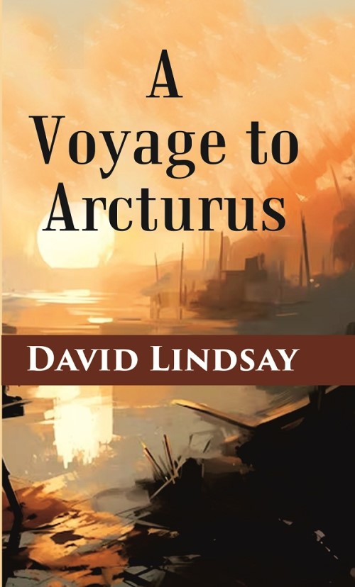 A Voyage to Arcturus - Gyan Books