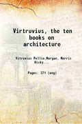 Virtruvius: the ten books on architecture - Gyan Books