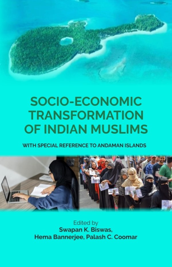Socio-Economic Transformation of Indian Muslims: With Special Refrence to Andaman Islands - Gyan Books