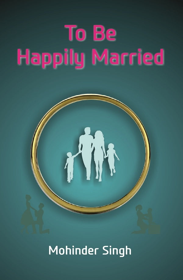 To Be Happily Married - Gyan Books