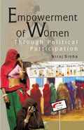 Empowerment of Women Through Political Participation - Gyan Books