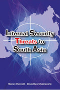 Internal Security Threats to South Asia - Gyan Books