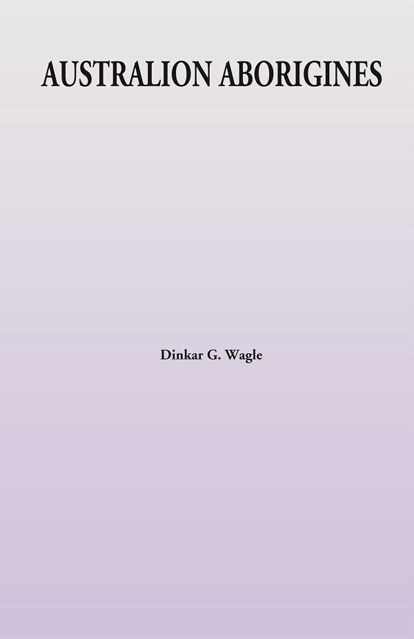 Australion Aborigines - Gyan Books