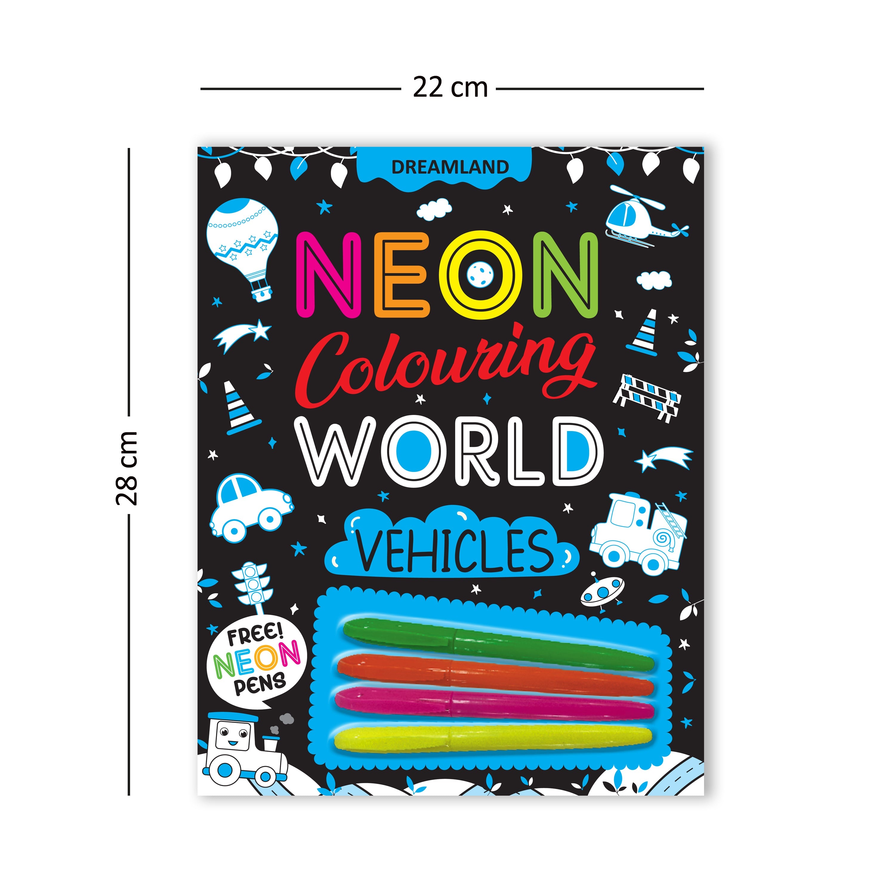 Dreamland Publications Vehicles Neon Colouring World Book for Kids Age 4 - 7 years with Neon Pens