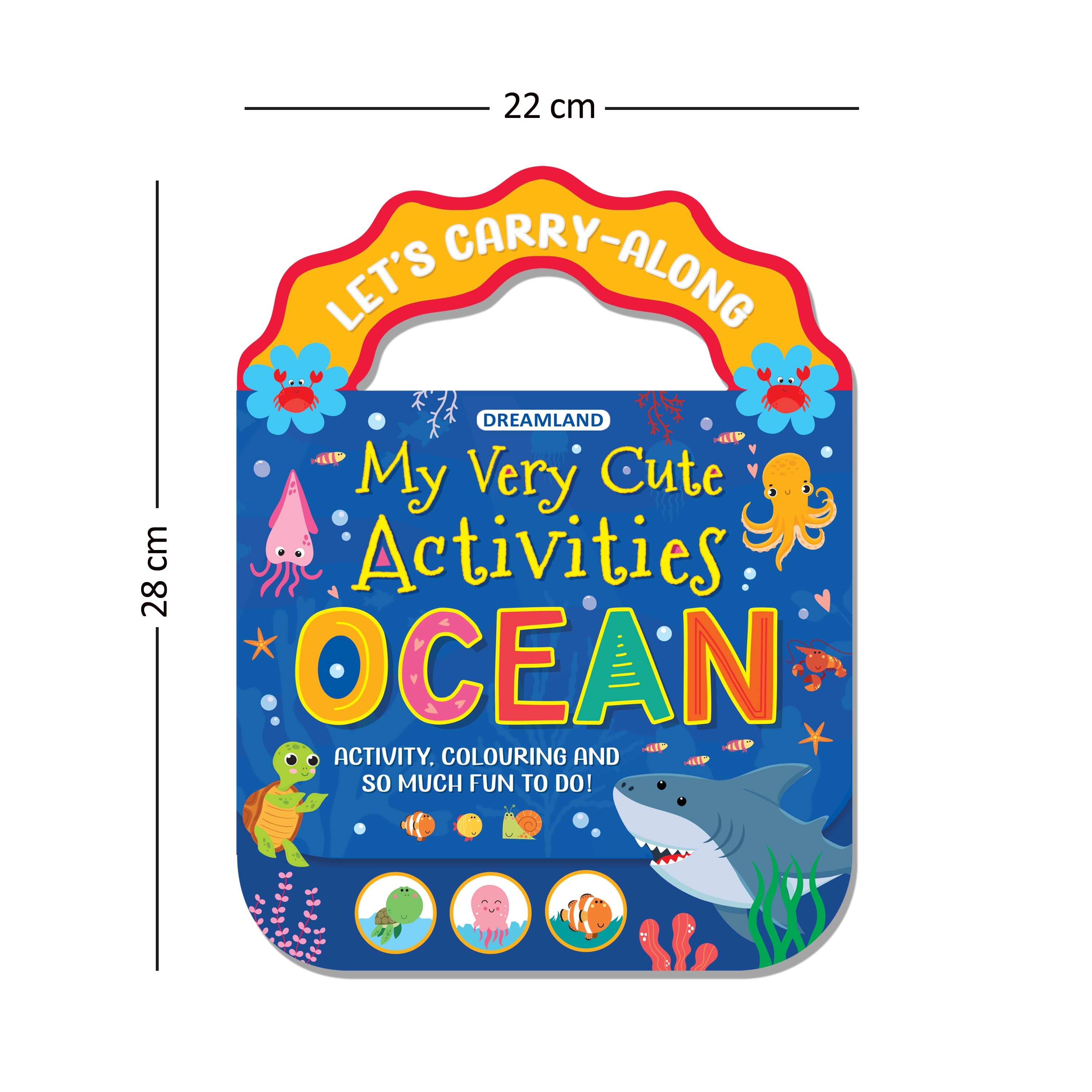 Dreamland Publications Ocean- Let's Carry-Along Activity, Colouring Book for Kids Age 3 -8 years (My Very Cute Activities Series)