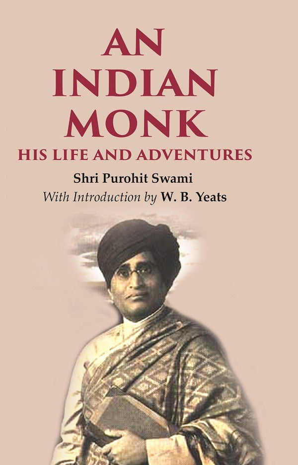 An Indian Monk his Life and Adventures - Gyan Books