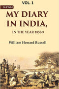 My diary in India: In the year 1858-9 1st - Gyan Books