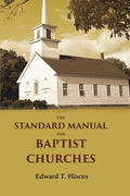 The standard manual for Baptist churches - Gyan Books