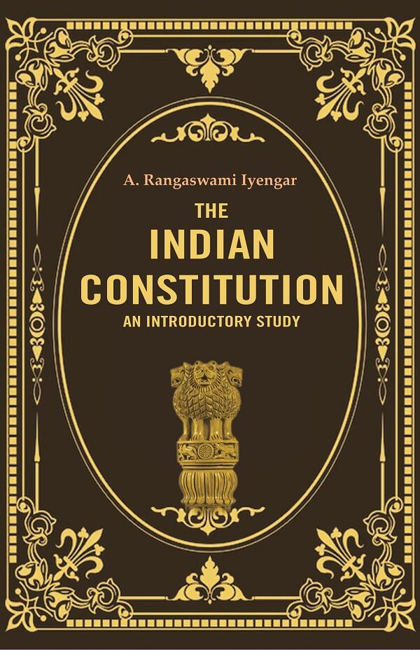 The Indian Constitution an Introductory Study - Gyan Books