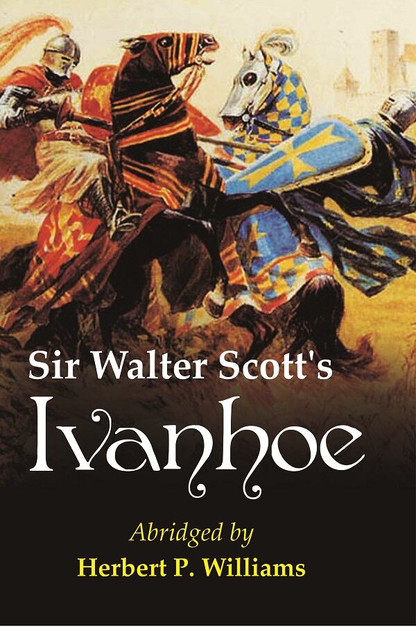 Sir Walter Scott's Ivanhoe - Gyan Books