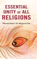 Essential Unity of all Religions - Gyan Books