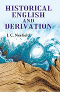 Historical English and Derivation - Gyan Books