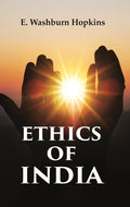 Ethics of India - Gyan Books