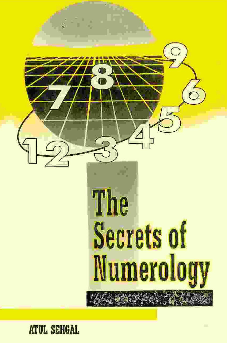 The Secrets of Numerology: Number of Human Fortune - Gyan Books
