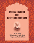 India Under the British Crown - Gyan Books