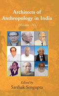 Architects of Anthropology in India 4th - Gyan Books
