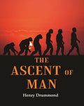 The Ascent of Man - Gyan Books