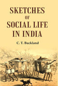Sketches of Social Life in India - Gyan Books