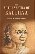 The Arthasastra of Kautilya - Gyan Books
