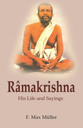 Râmakrishna: His Life and Sayings - Gyan Books