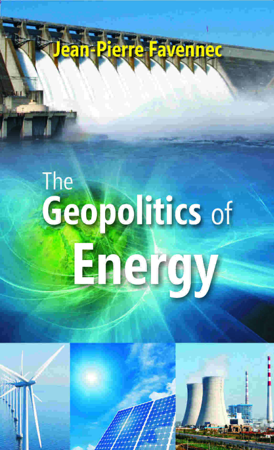 The Geopolitics of Energy - Gyan Books