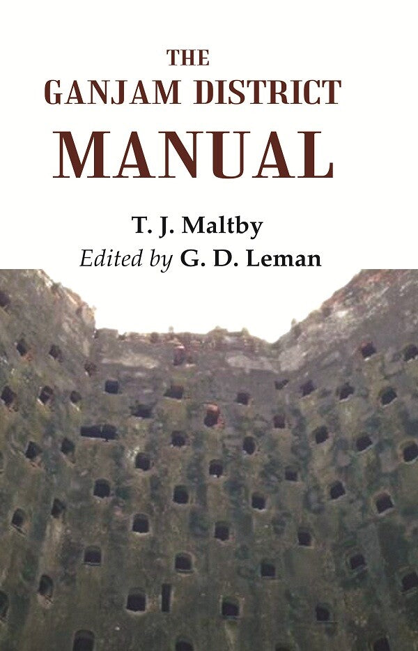 The Ganjam District Manual - Gyan Books