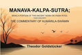 Manava-Kalpa-Sutra: Being a Portion of this Ancient Work on Vaidik Rites, Together with the Commentary of Kumárila-swámin - Gyan Books