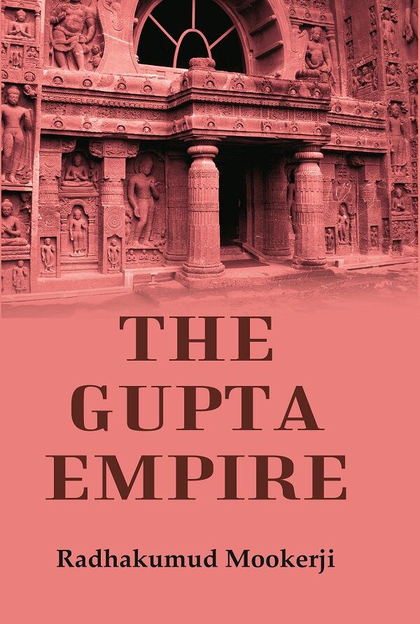 The Gupta Empire - Gyan Books