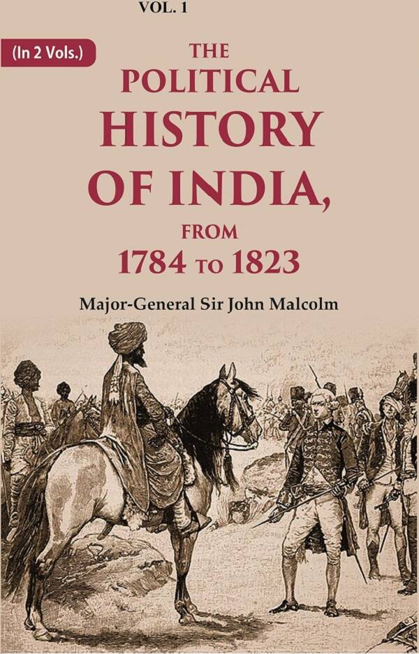 The Political History of India, from 1784 to 1826 1st - Gyan Books