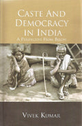 Caste and Democracy in IndiaA Perspective from Below - Gyan Books