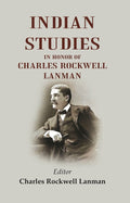 Indian Studies in Honor of Charles Rockwell Lanman - Gyan Books