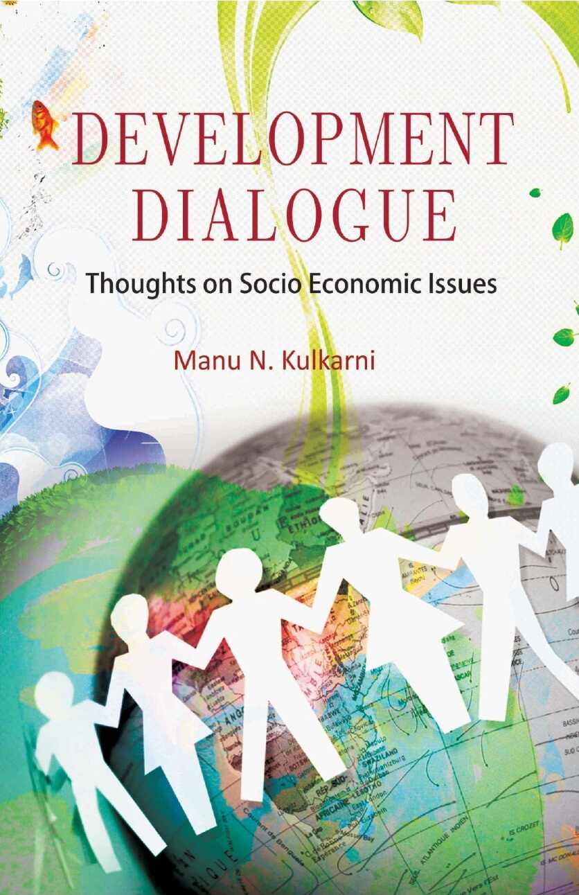 Development Dialogues: Thoughts On Socio Economic Issues - Gyan Books
