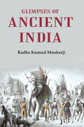 Glimpses of Ancient India - Gyan Books