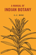 A manual of Indian Botany - Gyan Books