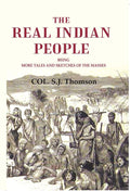 The real Indian people: being more tales and sketches of the masses - Gyan Books