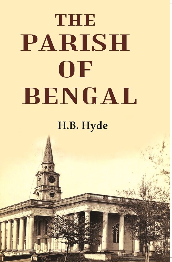 The Parish Of Bengal - Gyan Books