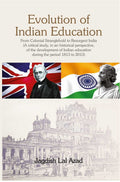Evolution of Indian Education - Gyan Books